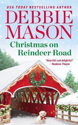 Christmas on Reindeer Road (Forever Special Release) - Debbie Mason - cover