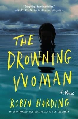 The Drowning Woman - Robyn Harding - cover