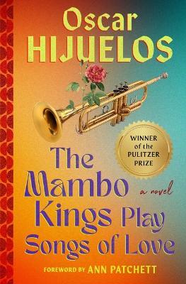 Mambo Kings Play Songs of Love - Oscar Hijuelos - cover