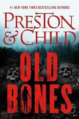 Old Bones - Douglas Preston,Lincoln Child - cover