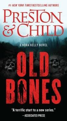 Old Bones - Douglas Preston,Lincoln Child - cover