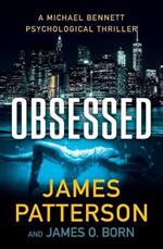 Obsessed: A Psychological Thriller