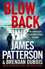 Blowback: James Patterson's Best Thriller in Years