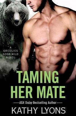 Taming Her Mate - Kathy Lyons - cover