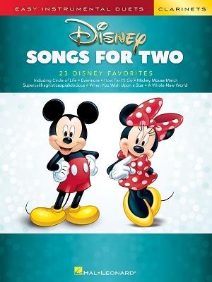 Disney Songs for Two Clarinets: Easy Instrumental Duets - Hal Leonard Publishing Corporation - cover