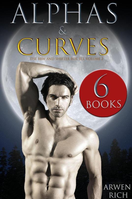 Alphas & Curves: The BBW & Shifter Box Set, Volume 2 (6 Books)