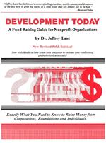 Development Today: A Fund Raising Guide For Non-profit Organizations