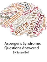 Asperger's Syndrome: Questions Answered