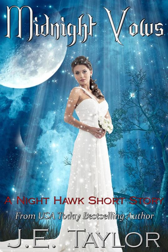 Midnight Vows: A Night Hawk Short Story