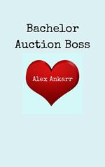 Bachelor Auction Boss