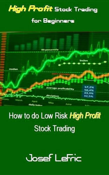 High Profit Stock Trading for Beginners