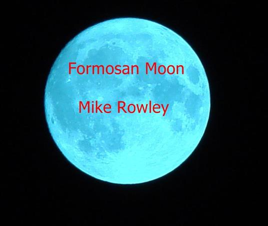 Formosan Moon