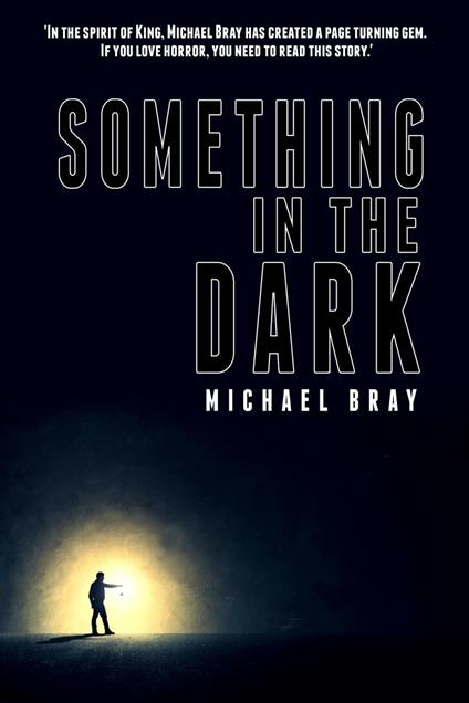 Something in the Dark