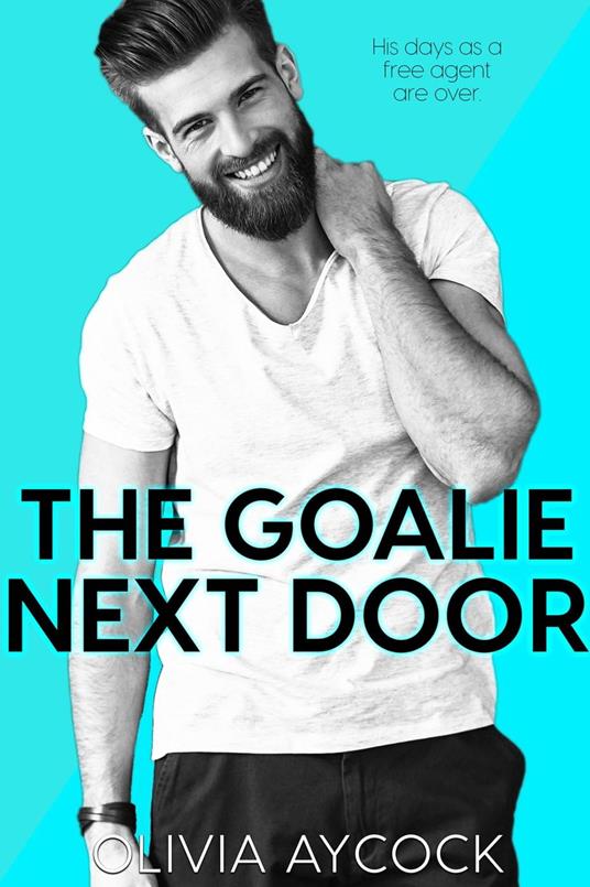 The Goalie Next Door