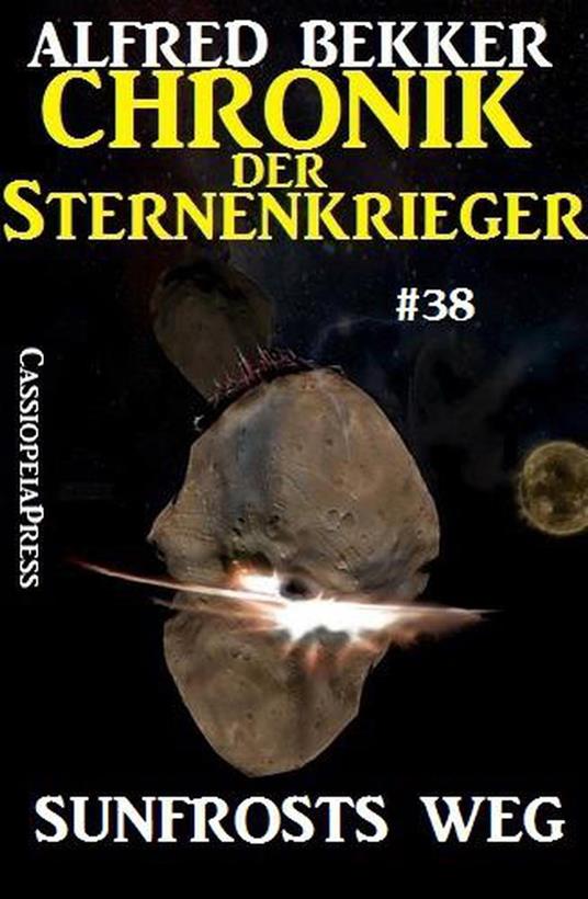 Chronik der Sternenkrieger 38 - Sunfrosts Weg