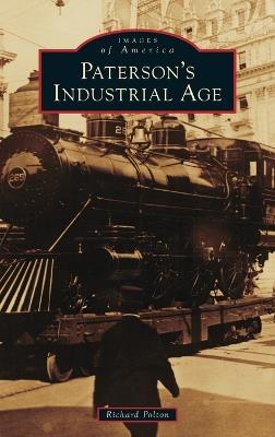 Paterson's Industrial Age - Richard Polton - cover