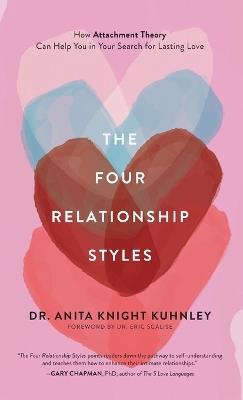 Four Relationship Styles - Anita Knight Kuhnley - cover