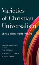 Varieties of Christian Universalism