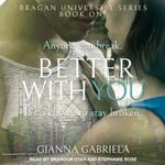 Better With You