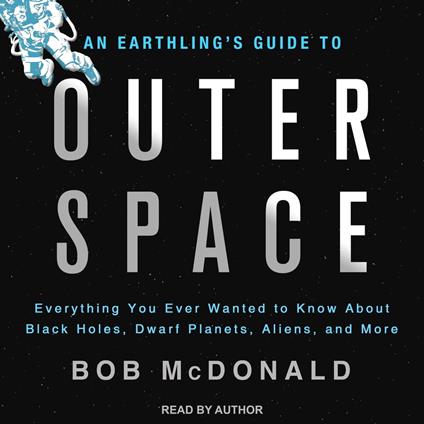 An Earthling's Guide to Outer Space