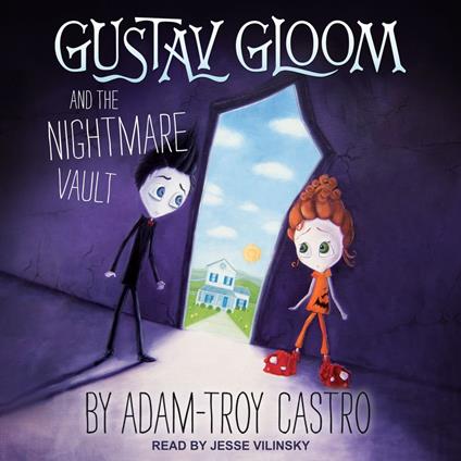 Gustav Gloom and the Nightmare Vault