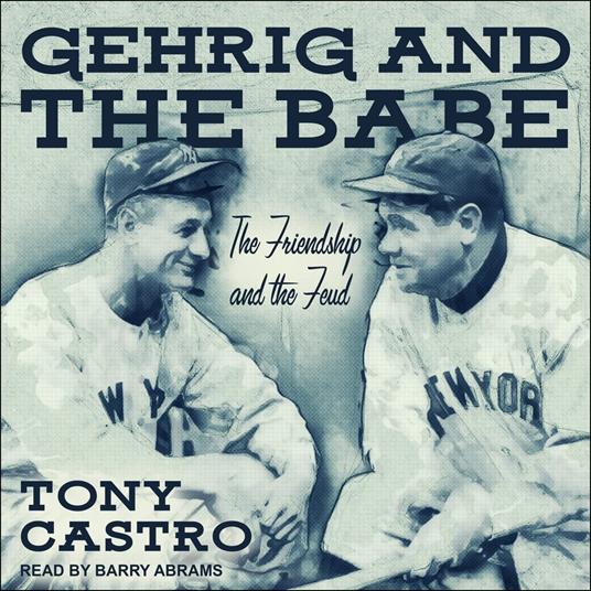 Gehrig and The Babe