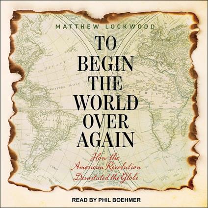 To Begin the World Over Again