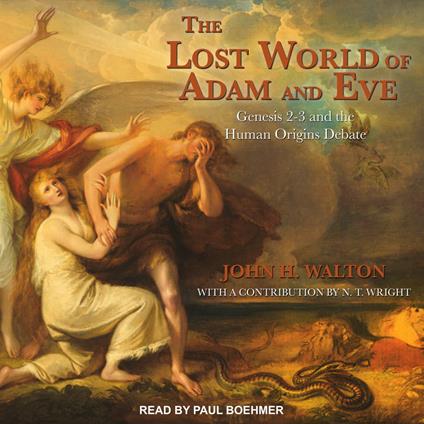 The Lost World of Adam and Eve