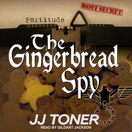 The Gingerbread Spy