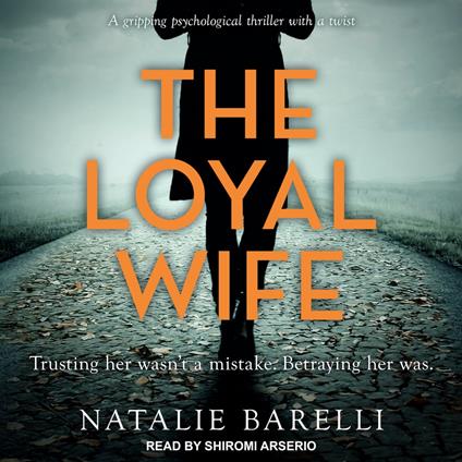 The Loyal Wife