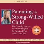 Parenting the Strong-Willed Child