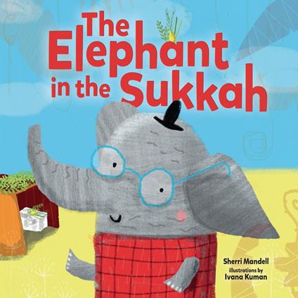 The Elephant in the Sukkah