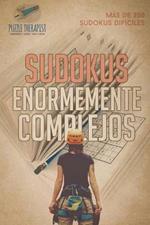 Sudokus enormemente complejos Mas de 200 sudokus dificiles