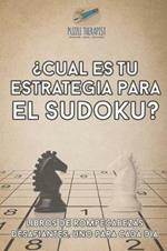 ?Cual es tu estrategia para el sudoku? Libros de rompecabezas desafiantes, uno para cada dia