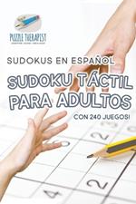 Sudoku tactil para adultos Sudokus en espanol Con 240 juegos!