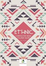 Ethnic Composition Book College Ruled 160 Pages