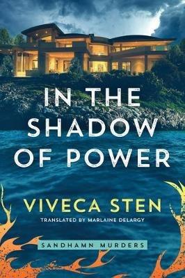 In the Shadow of Power - Viveca Sten - cover