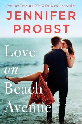 Love on Beach Avenue - Jennifer Probst - cover