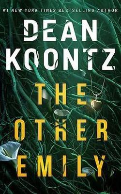 The Other Emily - Dean Koontz - cover