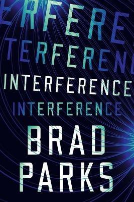 Interference - Brad Parks - cover