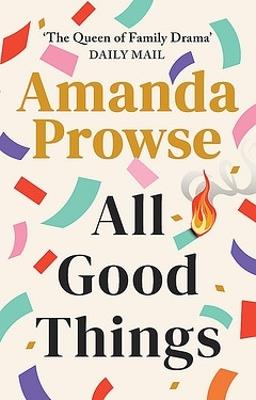 All Good Things - Amanda Prowse - cover
