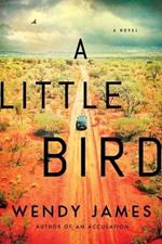 A Little Bird: A Novel