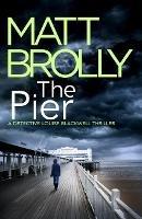 The Pier - Matt Brolly - cover