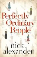 Perfectly Ordinary People