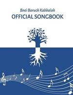 Kabbalah Official Songbook: Bnei Baruch
