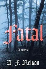 Fatal