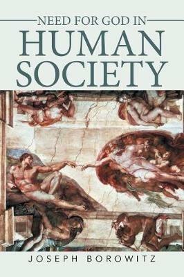 Need for God in Human Society - Joseph Borowitz - cover