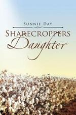 Sharecroppers Daughter