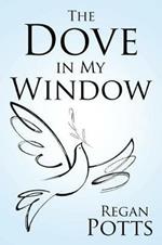 The Dove in My Window