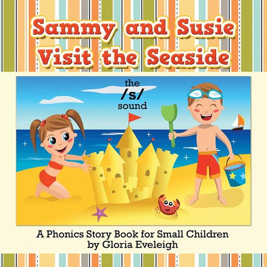 Sammy and Susie Visit the Seaside